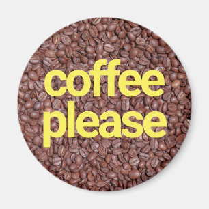 Koffie alstublieft magneet