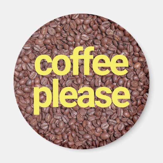 Koffie alstublieft magneet (Voorkant)