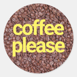 Koffie alstublieft ronde sticker