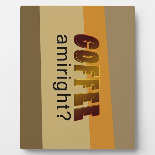 Koffie Amiright? Fotoplaat (Voorkant)