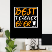Koffie art beste leraar ooit poster (Thuiskantoor)
