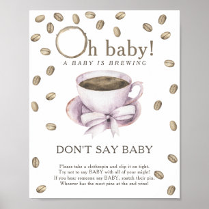 Koffie baby shower - Zeg niet baby Poster