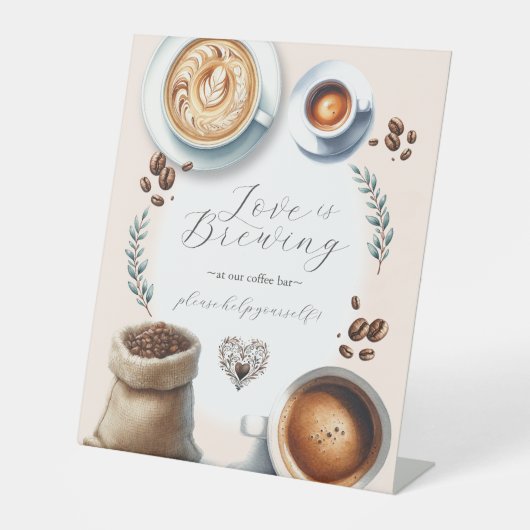 Koffie Bar Tafelblad teken Liefde is Brouwen Reclamebord Met Voetstuk (Voorkant)