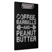 Koffie, Barbels en pindakter - Funny Workout Klembord (Rechts)