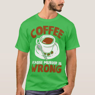 Koffie Barista Koffie Drinker T-shirt
