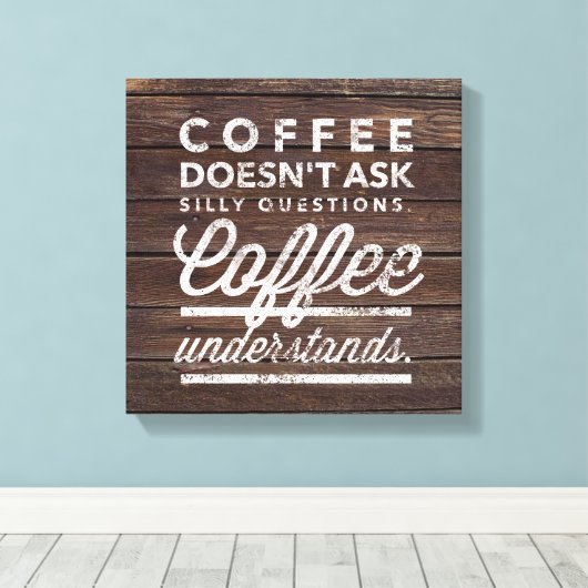 Koffie begrijpen canvas afdruk (Insitu (Houten vloer))