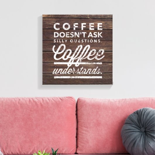 Koffie begrijpen canvas afdruk (Insitu (Woonkamer))