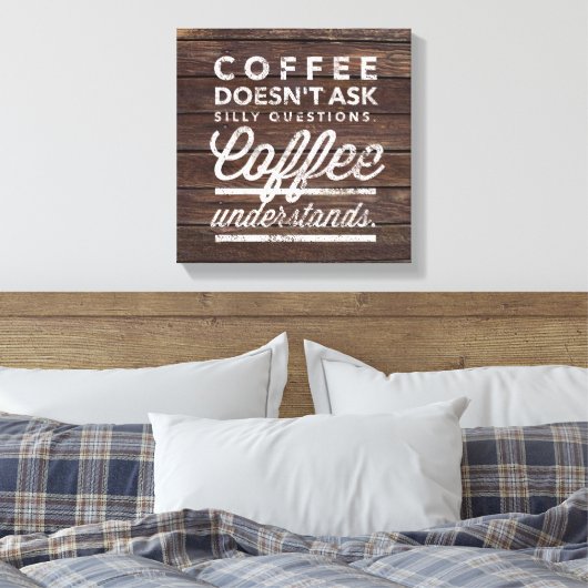 Koffie begrijpen canvas afdruk (Insitu (Slaapkamer))