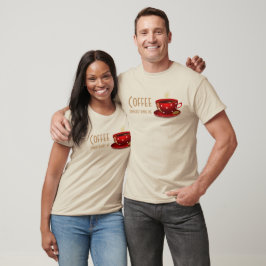 Koffie begrijpt/Rood met T-T-shirt/Hoodies T-shirt
