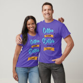 Koffie beter met grappige vriend t-shirt (Unisex)