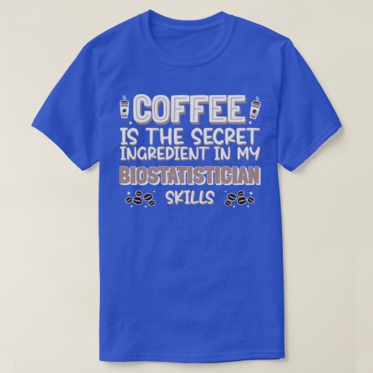 Koffie Biostatisticus T-shirt (Design voorkant)