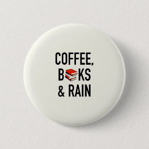 Koffie, boeken en regen ronde button 5,7 cm