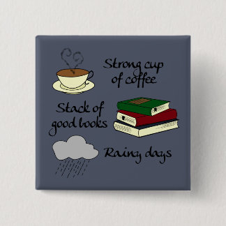 Koffie, boeken en regen vierkante button 5,1 cm