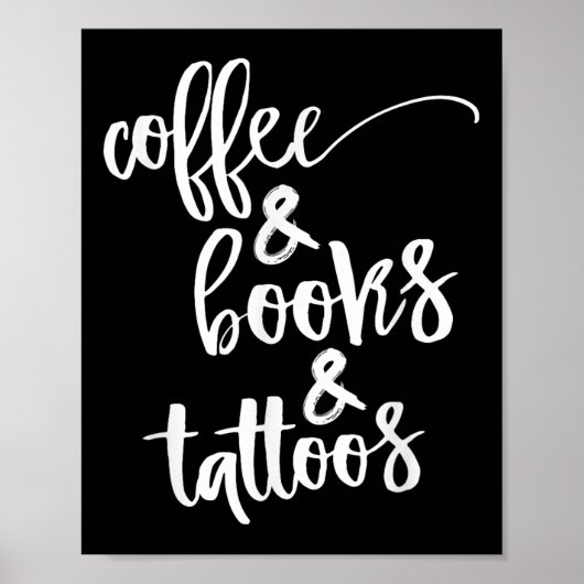 Koffie, boeken en Tattoos Poster (Voorkant)