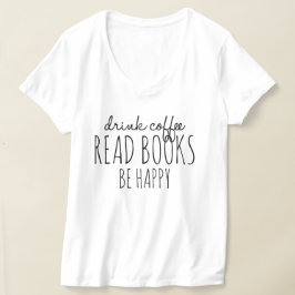 Koffie Boeken Geluk T-shirt