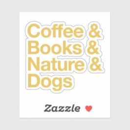 Koffie & Boeken & Natuur & Honden Sticker (Geel)
