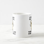 Koffie Boven Sap Grappige Mok (Center)