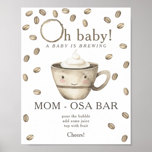 Koffie brouwen baby shower Momosa bar Poster (Voorkant)