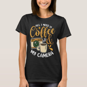 Koffie & Camera Fotografie Aroma Quote T-shirt
