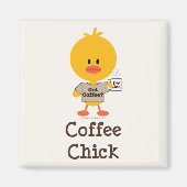 Koffie Chick Magnet (Voorkant)