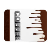 KOFFIE CHOCOLAATE DRIPS YUMMY DELICIOUS WORPEN GRA MAGNEET (Horizontaal)