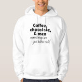 Koffie, chocolade en mannen maken grappen over nie hoodie (Voorkant)