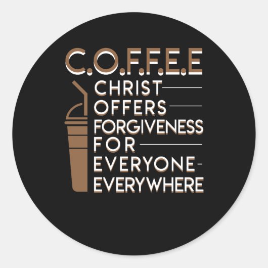 Koffie Christelijke Vergeving Iedereen Ronde Sticker (Voorkant)