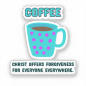 Koffie Christelijke Vergeving Sticker (Voorkant)