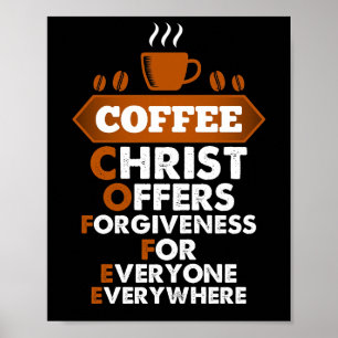 Koffie Christus biedt vergeving voor iedereen Poster