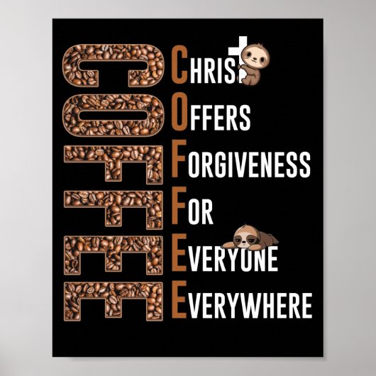 Koffie Christus biedt vergeving voor iedereen Poster (Voorkant)