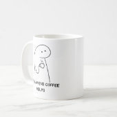 Koffie citaat, het leven gebeurt, koffie helpt koffiemok (Voorkant links)