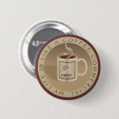 Koffie commerciële Button (Voorkant /achterkant)