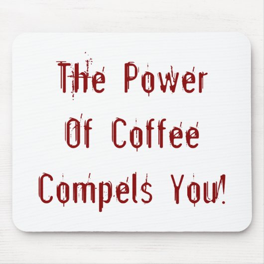 Koffie compileert je rood muismat (Voorkant)