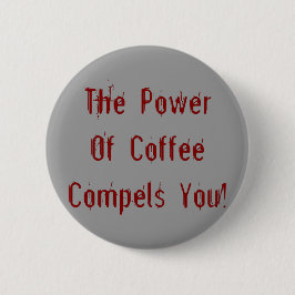 Koffie compileert je rood ronde button 5,7 cm