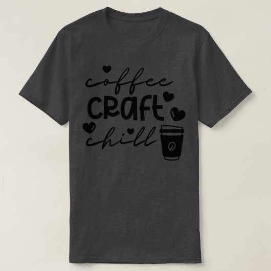 Koffie Craft Chill 4 T-shirt (Design voorkant)
