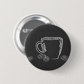 KOFFIE CUP CHALK RONDE BUTTON 5,7 CM (Voorkant /achterkant)