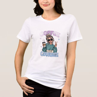Koffie Dan Moed Schattig Trendy Meisje Empowerment Tri-Blend Shirt