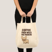 Koffie Dan Wandelen De Franse Grappige Ontwerp Tote Bag (Voorkant (product))