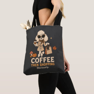 Koffie Dan Winkelen Blijkbaar Geschenk Voor Poodle Tote Bag