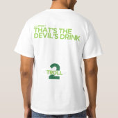 Koffie? Dat is de drink van de duivel. T-shirt (Achterkant)