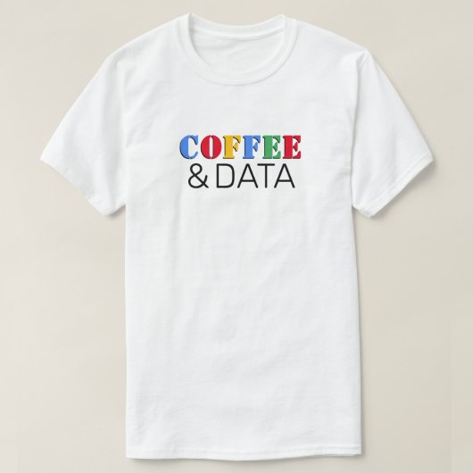 Koffie & Data™ T-shirt (Design voorkant)
