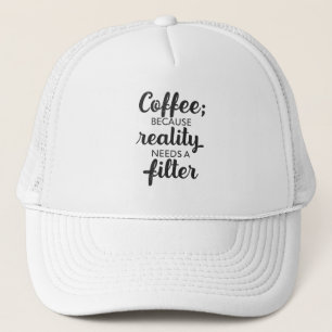 Koffie: De Realiteit Heeft een Filter Nodig - Typo Trucker Pet
