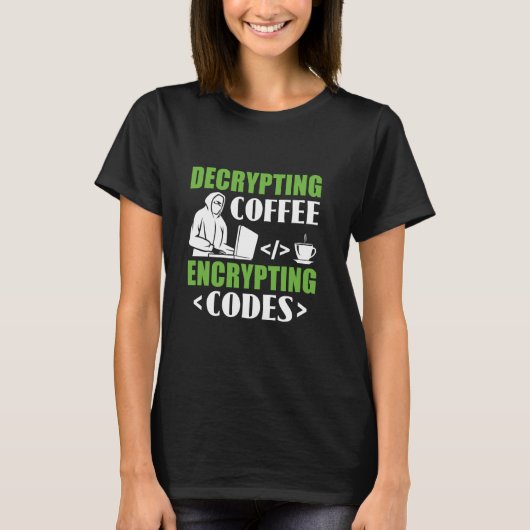 Koffie decoderen Codes - Hacker Cybers T-shirt (Voorkant)