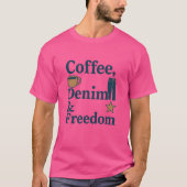 Koffie, denim en vrijheid: de dagelijkse Amerikaan T-shirt (Voorkant)