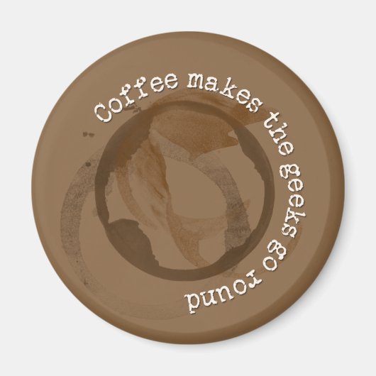 Koffie doet de geeks rondgaan magneet (Voorkant)