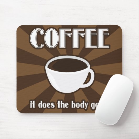 Koffie doet het lichaam Good II Mousepad Muismat (Met muis)