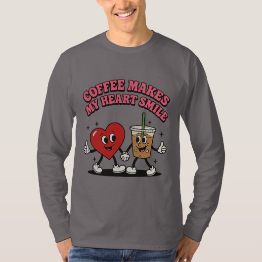 Koffie doet mijn hart glimlachen t-shirt (Voorkant)