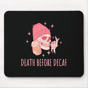 Koffie Dood Voor Decaf Schedel Skelet Muismat