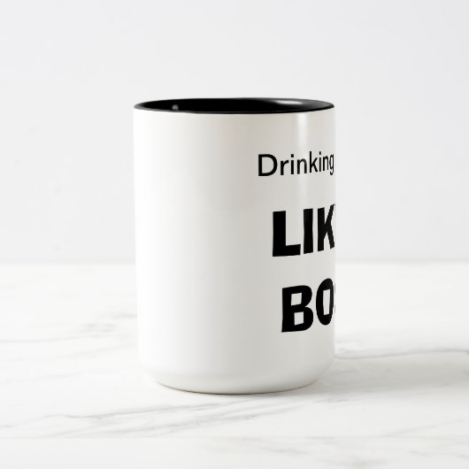 Koffie drink ALS EEN BOSS Tweekleurige Koffiemok (Center)