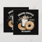 Koffie drinken Bagels eten Wees gelukkig (Voorkant / Achterkant)